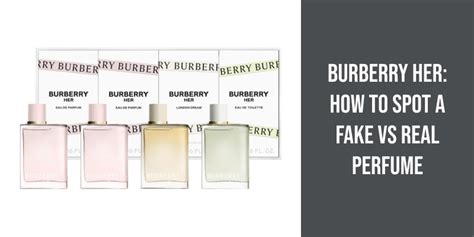 real vs fake burberry perfume|authenticate Burberry item.